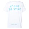 Cest La Vie T-Shirt